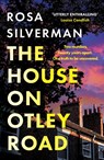 The House on Otley Road - Rosa Silverman - 9780008772635