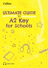 Ultimate Guide to A2 Key for Schools - Rebecca Adlard - 9780008774066