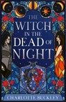 The Witch in the Dead of Night - Charlotte Buckley - 9780008777579