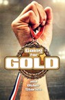Going for Gold and Other Stories - Chris Bradford ; Jonny Walker ; Tom Watt - 9780008791001