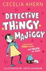 Detective Thingy Majiggy - Cecelia Ahern - 9780008792626