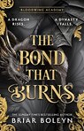 The Bond that Burns - Briar Boleyn - 9780008804572