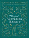 The Velveteen Rabbit Collector's Edition - Margery Williams - 9780008824457