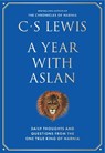 A Year With Aslan - C. S. Lewis - 9780008851460