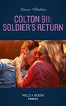 Colton 911: Soldier's Return - Karen Whiddon - 9780008912017