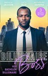 Billionaire Boss: Her Bachelor Billionaire: One Winter's Night (The Westmorelands) / Caught in His Gilded World / Billionaire's Baby Bind - Brenda Jackson ; Lucy Ellis ; Katherine Garbera - 9780008916299