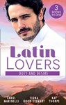 Latin Lovers: Duty And Desire - Carol Marinelli ; Fiona Hood-Stewart ; Kay Thorpe - 9780008916848