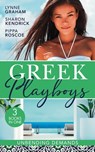 Greek Playboys: Unbending Demands - Lynne Graham ; Sharon Kendrick ; Pippa Roscoe - 9780008925321