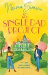 The Single Dad Project - Naima Simone - 9780008926533