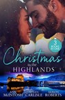 Christmas In The Highlands - Ann McIntosh ; Susan Carlisle ; Alison Roberts - 9780008948443