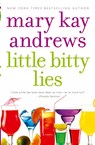 Little Bitty Lies - Mary Kay Andrews - 9780060566692