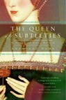 The Queen of Subtleties - Suzannah Dunn - 9780060591588