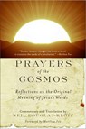 Prayers of the Cosmos - Neil Klotz - 9780060619954