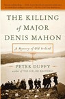 The Killing of Major Denis Mahon - Peter Duffy - 9780060840518