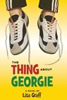 The Thing About Georgie - Lisa Graff - 9780060875916