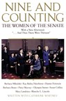 Nine and Counting - Barbara Boxer ; Dianne Feinstein ; Catherine Whitney - 9780060957063