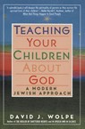 TEACHING YR CHLDR ABT GOD PB - David J Wolpe - 9780060976477