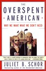 The Overspent American - Juliet B. Schor - 9780060977580