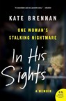 In His Sights - Kate Brennan - 9780061451621