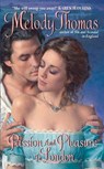Passion And Pleasure - Melody Thomas - 9780061470936