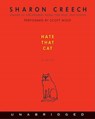 Hate That Cat - CREECH,  Sharon - 9780061658228