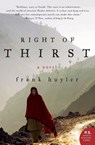 Right of Thirst - Frank Huyler - 9780061687549
