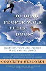 Do Dead People Walk Their Dogs? - Concetta Bertoldi - 9780061706080