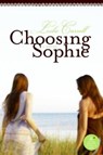 Choosing Sophie - Leslie Carroll - 9780061741265