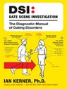 DSI--Date Scene Investigation - Ian Kerner - 9780061741371