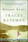 Distant Heart - Tracey Bateman - 9780061744624