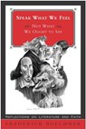 Speak What We Feel - Frederick Buechner - 9780061752674