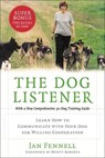 The Dog Listener - Jan Fennell - 9780061760662