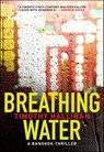 Breathing Water - Timothy Hallinan - 9780061901171