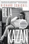 Elia Kazan - Richard Schickel - 9780062031532