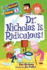 Dr. Nicholas Is Ridiculous! - Dan Gutman - 9780062042187