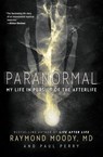 Paranormal - Raymond Moody ; Paul Perry - 9780062046437