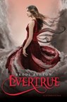 Evertrue - Brodi Ashton - 9780062071200