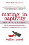 Mating in Captivity - Esther Perel - 9780062163653