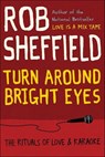 Turn Around Bright Eyes - Rob Sheffield - 9780062207647