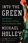 Into the Green - HOLLEY,  Michael - 9780062267603
