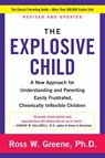 The Explosive Child [Fifth Edition] - GREENE,  Ross W, PhD - 9780062270450