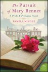The Pursuit of Mary Bennet - Pamela Mingle - 9780062274250
