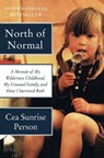 North of Normal - Cea Sunrise Person - 9780062289872