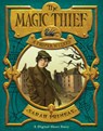 The Magic Thief: A Proper Wizard - Sarah Prineas - 9780062290236