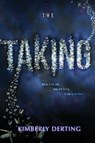 The Taking -  - 9780062293619