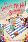 The Forget-Me-Not Summer - Leila Howland - 9780062318718