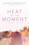 Heat of the Moment - Lauren Barnholdt - 9780062321398