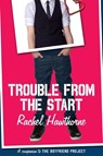 Trouble from the Start - HAWTHORNE,  Rachel - 9780062330710