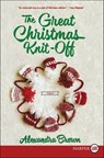 The Great Christmas Knit-Off - Alexandra Brown - 9780062389817