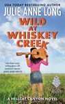 Wild at Whiskey Creek - Julie Anne Long - 9780062397638